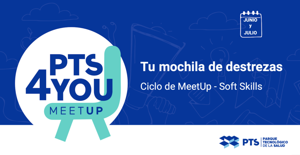 Ciclo de MeetUp: Tu mochila de destrezas