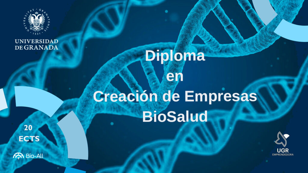 DIPLOMA DE POSGRADO EN CREACIÓN DE EMPRESAS BIOSALUD  (1ª ed.)