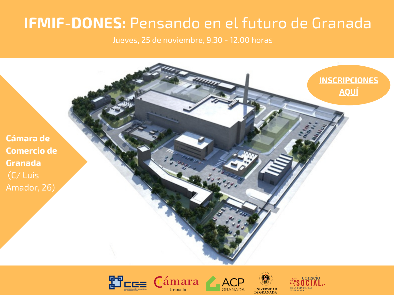 Cartel de la jornada. Muestra un modelo 3D del futuro edificio que albergará la instalación del IFMIF-DONES. Abajo aparecen los logos de los organizadores.