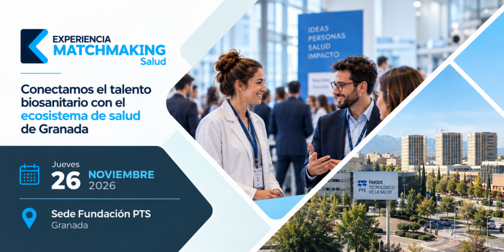 La Fundación PTS acogerá la I Experiencia Matchmaking Salud para conectar el talento biosanitario de Granada con el sector profesional